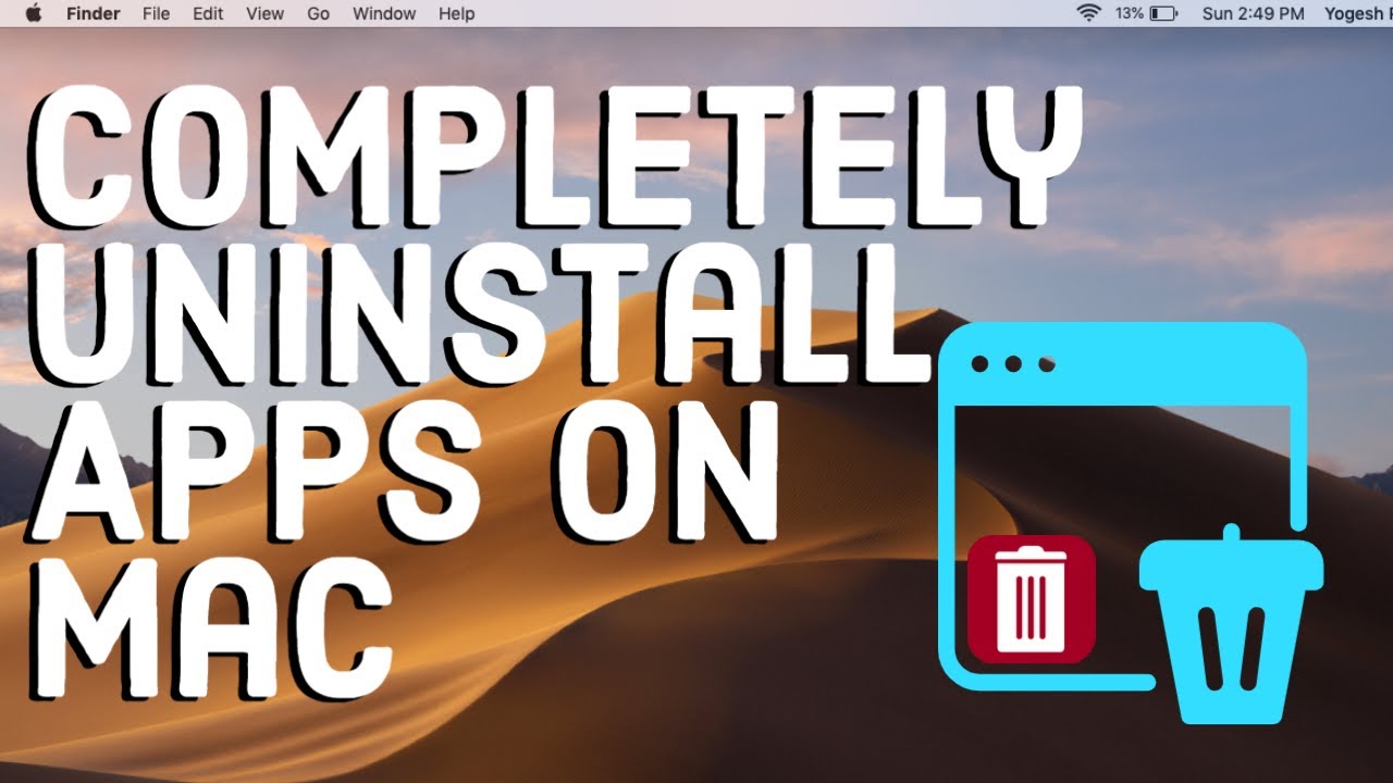How To Completely Uninstall An App On Mac