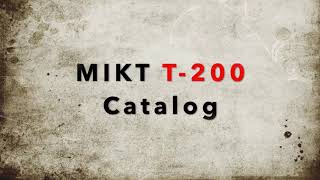 MIKT T-200 Catalog