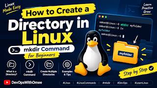 How to Create a Directory in Linux | mkdir Command Explained for Beginners