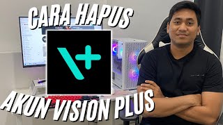 Download lagu CARA HAPUS AKUN VISION PLUS | CARA NONAKTIFKAN AKUN VISION PLUS