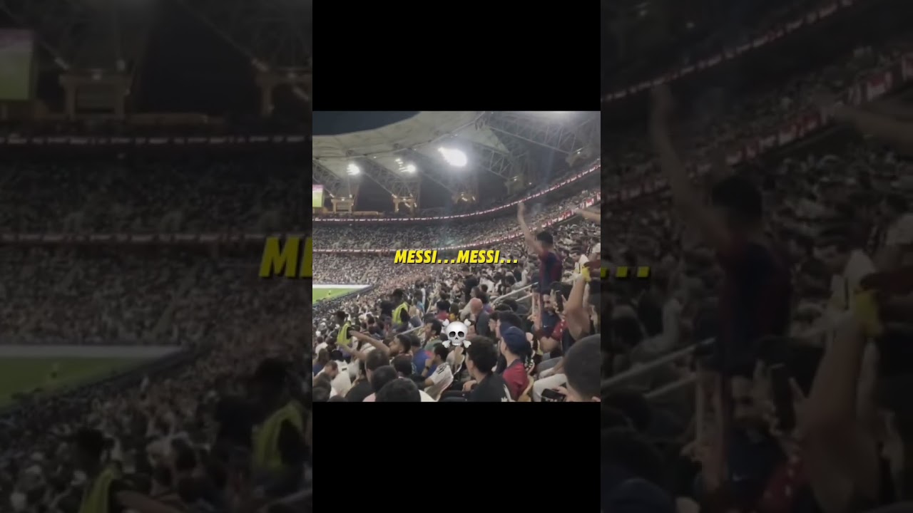 Messi Chants in El Clasico!✨