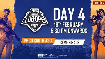 [EN] PMCO South Asia Semi Finals Day 4 | Spring Split A & B | PUBG MOBILE CLUB OPEN 2020
