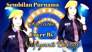SEMBILAN PURNAMA KARAOKE NO VOCAL COWOK