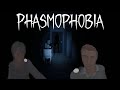 Phasmophobia Funny Moments - Next time call the professionals!!!
