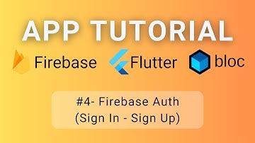 Flutter • Firebase • BLoC Tutorial #4 - Firebase Auth (Sign In / Sign Up)