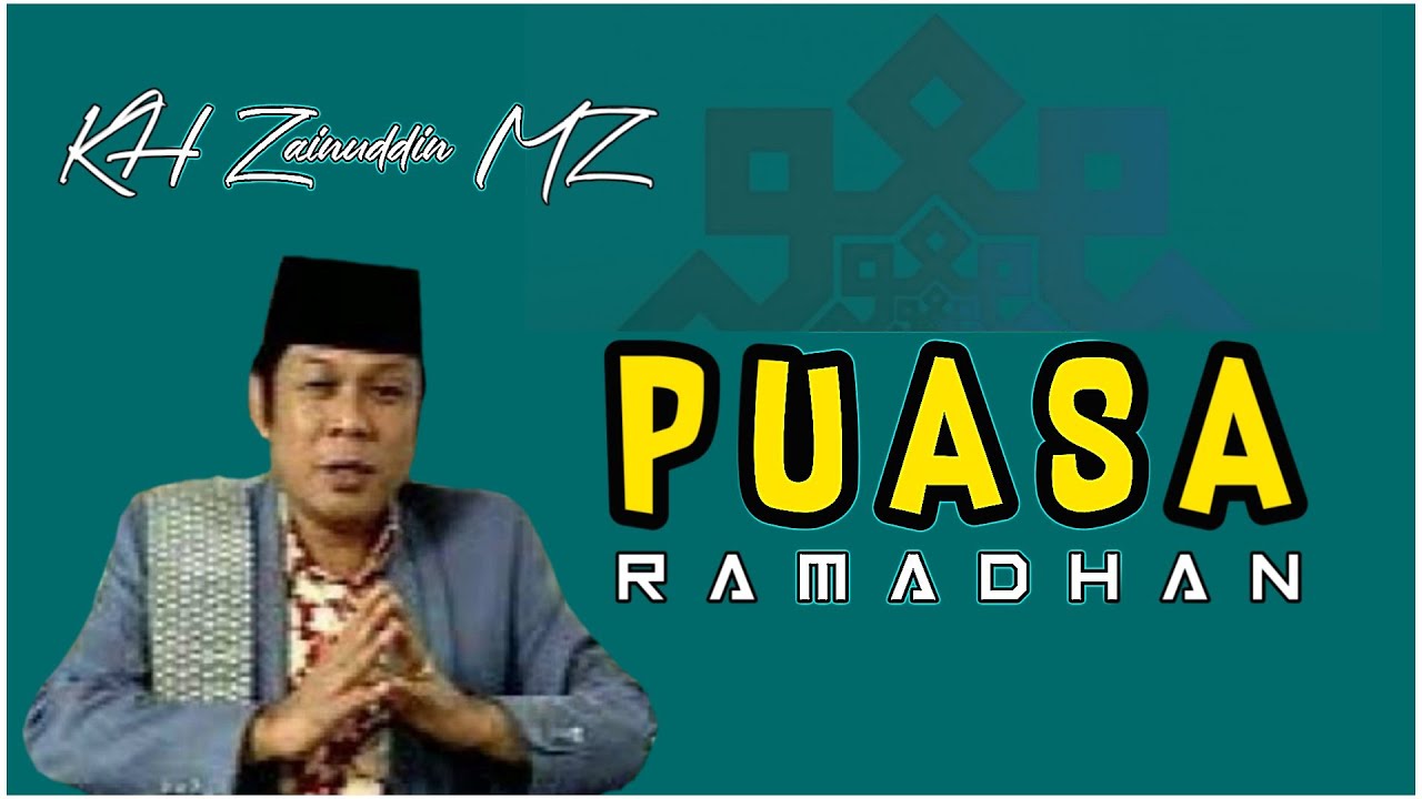 Puasa Ramadhan Kh Zainuddin Mz Rujukan News