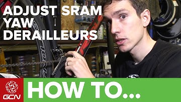 How To Adjust SRAM Yaw Front Derailleurs