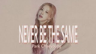 BLACKPINK - Rosé || never be the same [FMV]