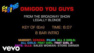 Legally Blonde - Omigod You Guys (Karaoke EZ Sing)
