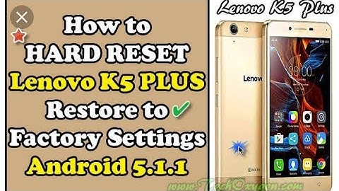 lenovo ||k5 plus settings RESET## unlock 💯 device