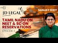 JD Legal - Tamil Nadu Bill on NEET & SC on Reservations in SC/ST Promotions | Sanjay Dixit