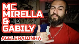 MC Mirella \u0026 Gabily - Aceleradinha || CCTC Reactions || Fuego or No Bueno