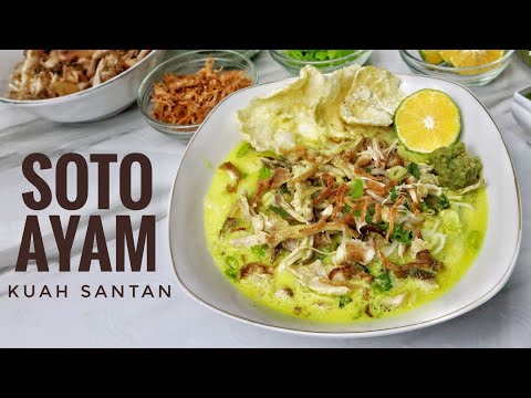 Resep Soto Ayam Pake Santan