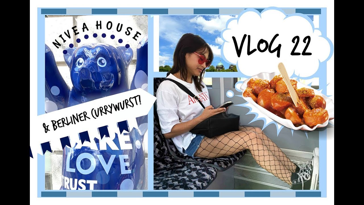 Vlog German Currywurst Nivea Haus Life In Berlin Youtube