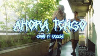 Conti Yt - Ahora Tengo Ft. Fazzini Shot By Tripwshots