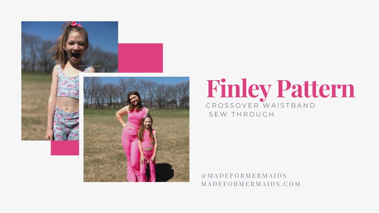 Finley Pattern Sew Through: crossover waistband 