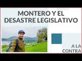 Montero y el desastre legislativo