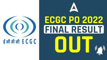ECGC PO 2022 Final Result Out know the complete information