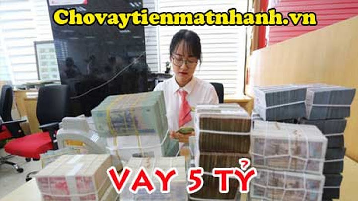 Vay 1 tỷ mỗi tháng trả bao nhiêu topbank.vn