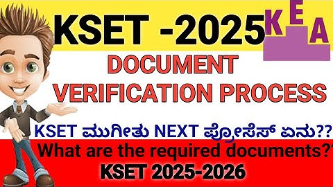 KSET-2025 DOCUMENT VERIFICATION PROCESS.