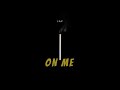 Jay mani  on me official audio