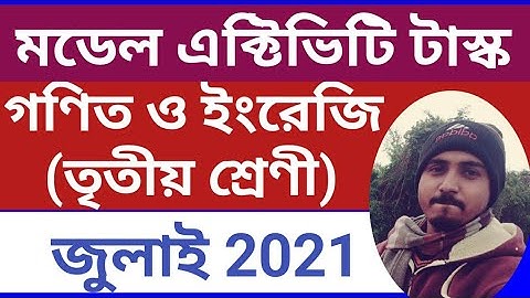 Class lll Model Activity Task for July 2021. New Model Activity Task for Class 3. July, 2021 Task