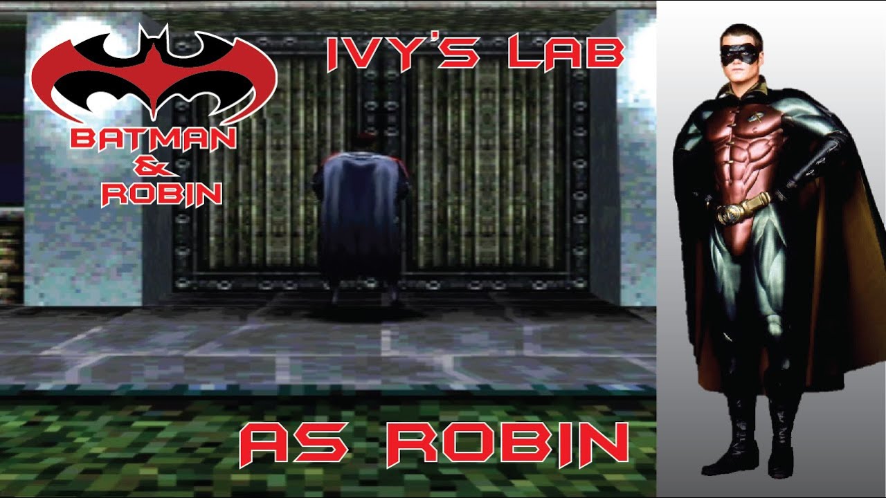 Batman Robin Ps1 Ivy S Lab Day 2 As Robin Batman Robin Batman And Robin Movie Robin Batman Robin Ps1 Ivy S Lab Day 2 As Robin Batman Robin Batman And Robin Movie Robin