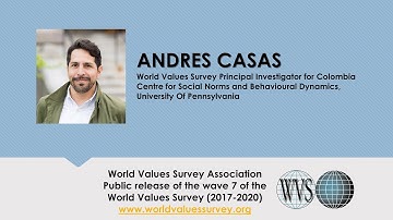WVS Wave 7 Data Public Launch Talk: Andres Casas