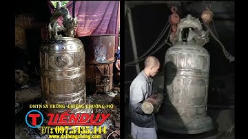 CƠ SỞ ĐÚC CHUÔNG ĐỒNG LỚN NHẤT THÀNH PHỐ HUẾ