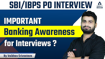 SBI / IBPS PO INTERVIEW | IMPORTANT BANKING AWARENESS FOR INTERVIEW | BY VAIBHAV SRIVASTAVA
