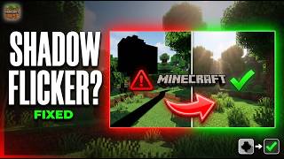 How to Fix Shader Shadow Flickering and Black Shadow Glitches in Minecraft (Step-by-Step Guide)