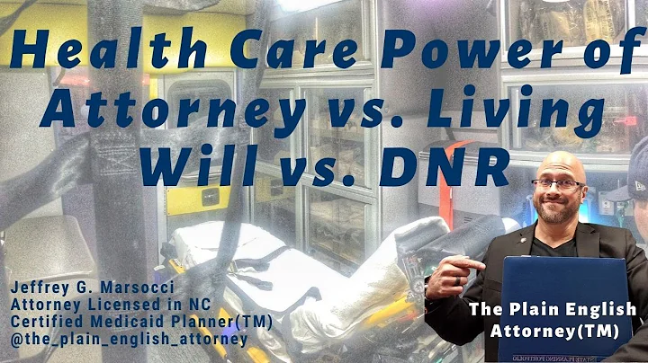Health Care Power of Attorney vs Living Will vs DNR