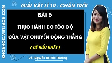 Vật lí 10 Bài 6: Thực hành đo tốc độ của vật chuyển động thẳng - trang 36, 39 | Chân trời sáng tạo