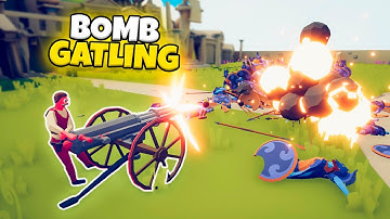 BOMB GATLING GUN VS EVERY FACTION | TABS MODDED GAMEPLAY