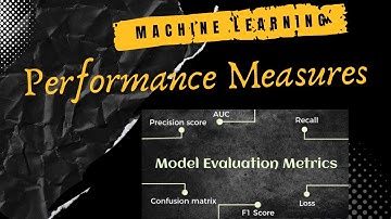 Performance Measures ||Machine Learning||Lecture||youtube video