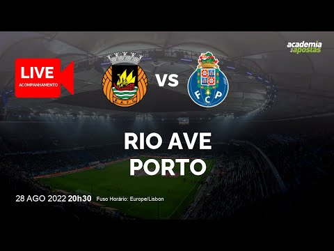 Rio Ave vs Porto - Liga Portugal Bwin | Acompanhamento ao VIVO | NARRAÇÃO