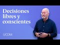 Decisiones libres y conscientes: Enseñanzas de UCDM 🧠 Enric Corbera