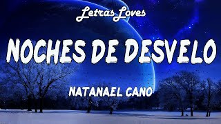Watch Natanael Cano Noches De Desvelo video