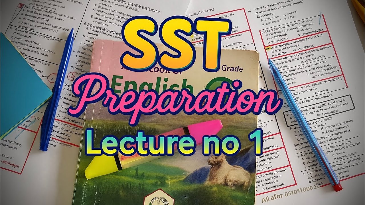 SST Preparation | Lecture no 1 Class 9 English unit no 1 