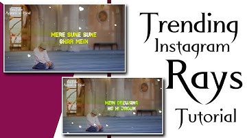 How To Make Rays Text Animation | Status Video Kaise Bnaye | Aazam e Hind