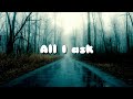 Adele-All I ask(cover) lyrics