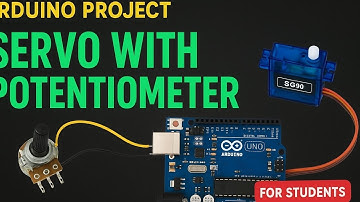 "Control Servo with Potentiometer | Easy Arduino Project for Students"