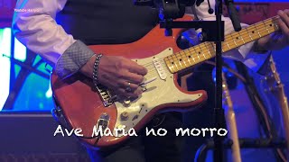 Video thumbnail of "The Locomotions,   Ave Maria no morro"