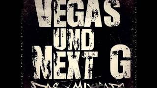 Vegas und Next G - Die allerbesten Rapper