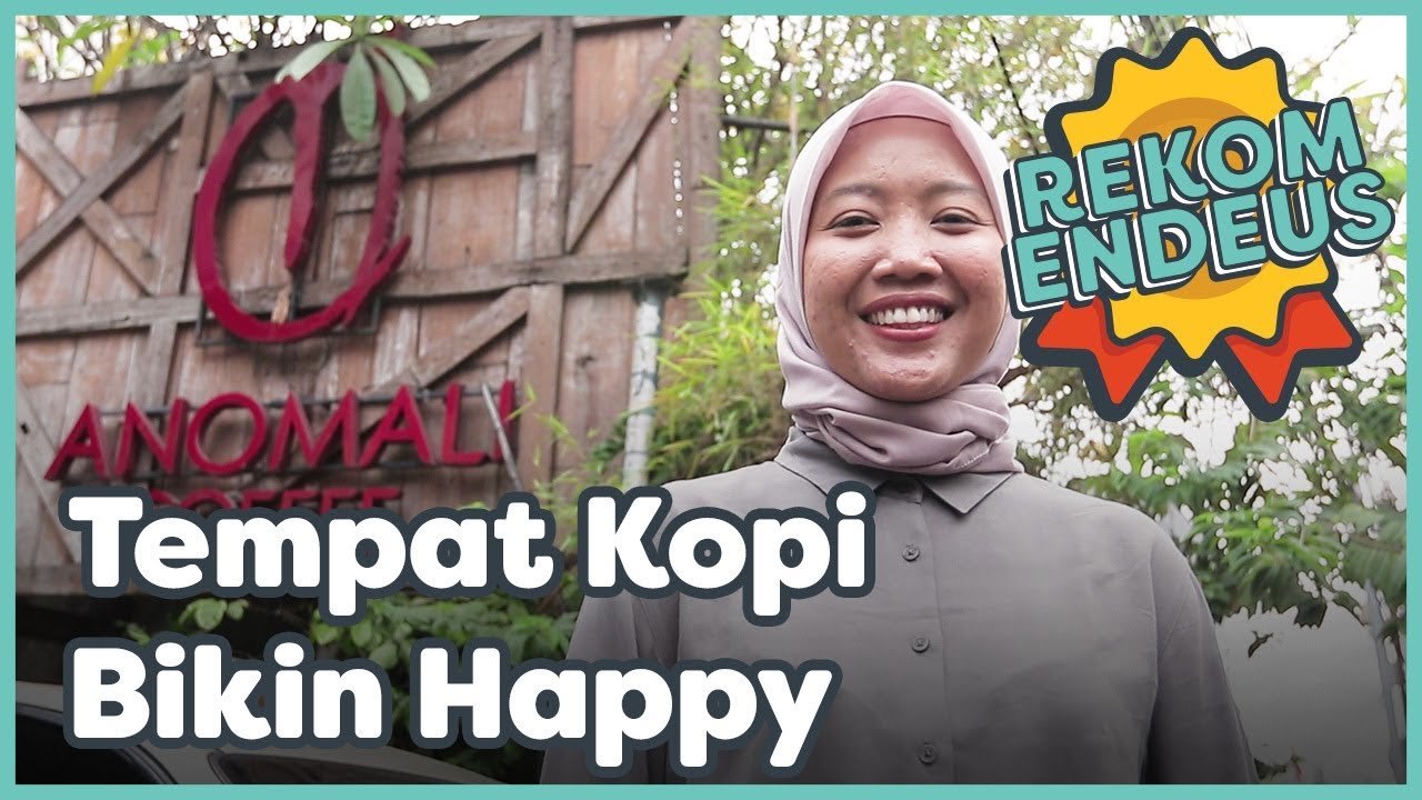 Rekomendeus Tempat Ngopi Bikin Happy Youtube