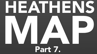 [ StickNodes ] HEATHENS Part 7. ( Host: VulcanMaster HD )