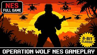 🎯 Operation Wolf NES Full Game Walkthrough | Complete Gameplay