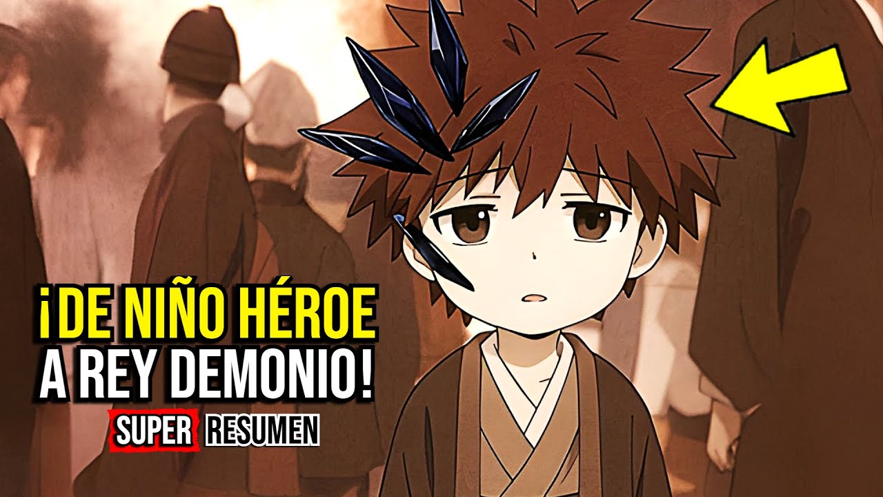 🔶HÉROE DESPERTÓ SU PODER AL MÁXIMO PERO POR ERROR SE CONVIRTIÓ EN EL REY DEMONIO