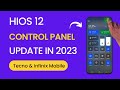 Tecno mobile New Control Pannel Update - Android 12