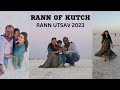 Rann of kutch  rann utsav 2023 dream come true  white salt desert